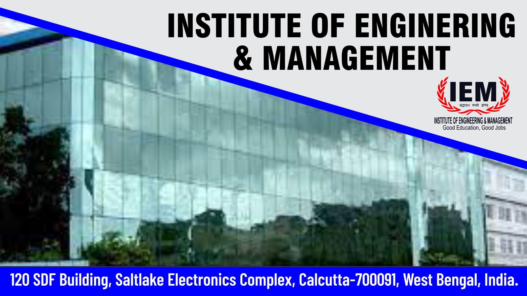 out side view of Institute of Engineering and Management - IEM